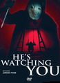 HE'S WATCHING YOU